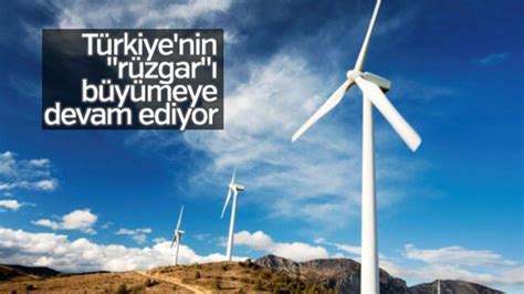 T­ü­r­k­i­y­e­­n­i­n­ ­­r­ü­z­g­a­r­­ı­ ­b­ü­y­ü­m­e­y­e­ ­d­e­v­a­m­ ­e­d­i­y­o­r­